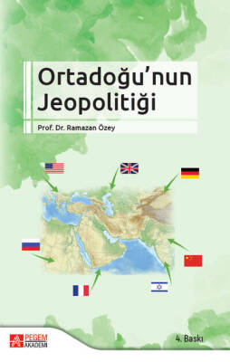 Ortadoğu’nun Jeopolitiği - 1