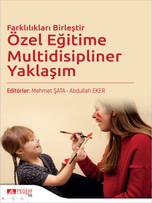 Özel Eğitime Multidisipliner Yaklaşım - 1