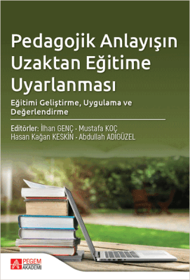 Pedagojik Anlayışın Uzaktan Eğitime Uyarlanması - 1