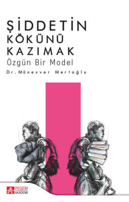 Şiddetin Kökünü Kazımak - 1