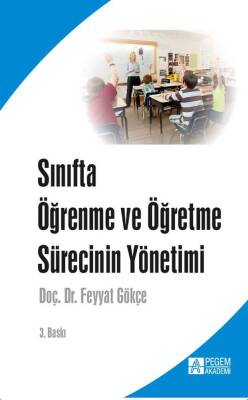 Sınıfta Öğrenme ve Öğretme Sürecinin Yönetimi - 1