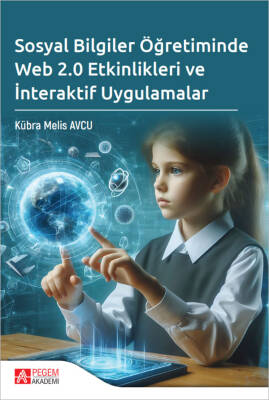 Sosyal Bilgiler Öğretiminde Web 2.0 Etkinlikleri ve İnteraktif Uygulamalar - 1