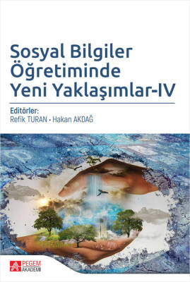 Sosyal Bilgiler Öğretiminde Yeni Yaklaşımlar - IV - 1