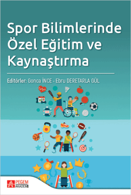 Spor Bilimlerinde Özel Eğitim ve Kaynaştırma - 1