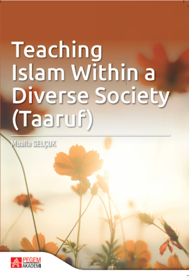 Teaching Islam within a Diverse Society (Taaruf) - 1