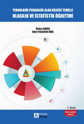 Teknolojik Pedagojik Alan Bilgisi Temelli Olasılık ve İstatistik Öğretimi - 1
