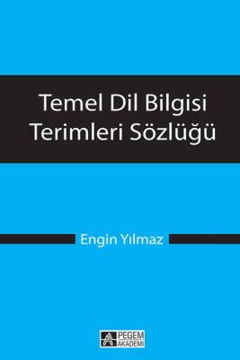 Temel Dil Bilgisi Terimleri Sözlüğü - 1