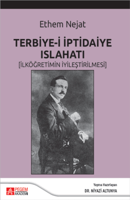 Terbiye-i İptidaiye Islahatı (İlköğretimin İyileştirilmesi) - 1