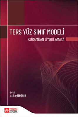 Ters Yüz Sınıf Modeli Kuramdan Uygulamaya - 1