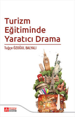 Turizm Eğitiminde Yaratıcı Drama - 1