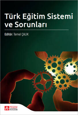 Türk Eğitim Sistemi ve Sorunları - 1