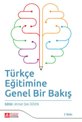 Türkçe Eğitimine Genel Bir Bakış - 1