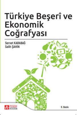 Türkiye Beşeri ve Ekonomik Coğrafyası - 1