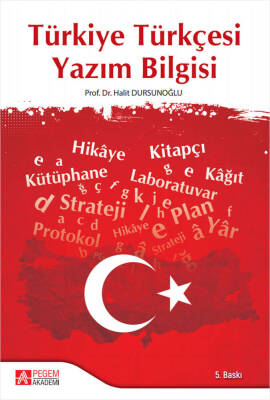 Türkiye Türkçesi Yazım Bilgisi - 1