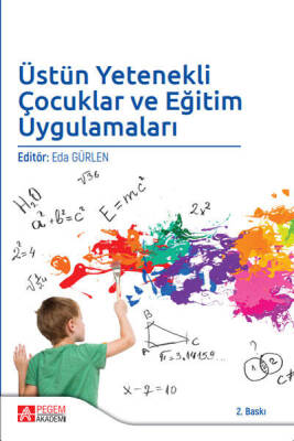 Üstün Yetenekli Çocuklar ve Eğitim Uygulamaları - 1