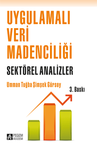 Uygulamalı Veri Madenciliği - Sektörel Analizler - 1