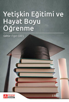 Yetişkin Eğitimi ve Hayat Boyu Öğrenme - 1