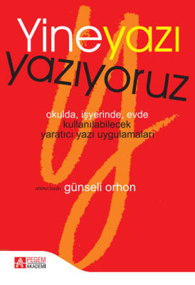 Yine Yazı Yazıyoruz - 1