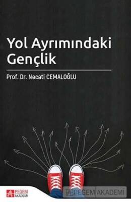 Yol Ayrımındaki Gençlik - 1