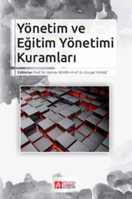 Yönetim ve Eğitim Yönetimi Kuramları - 1