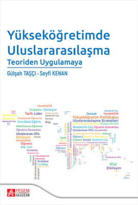 Yükseköğretimde Uluslarasılaşma Teoriden Uygulamaya - 1